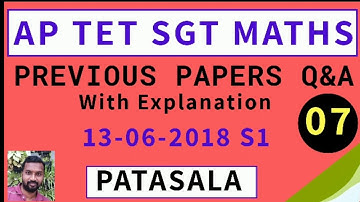 TET PREVIOUS PAPERS DISCUSSION||PAPER-1 SGT|| MATHS CONTENT WITH SOLUTIONS||13-06-2018 S1|| PATASALA