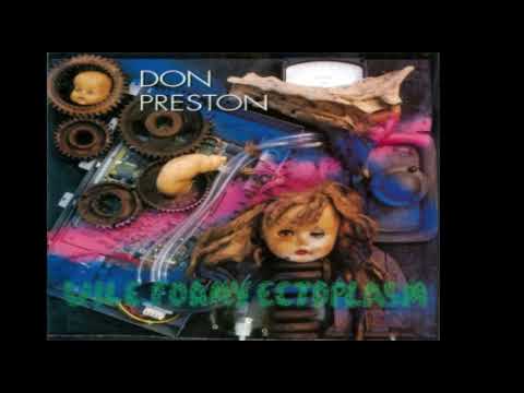 Don Preston - Vile Foamy Ectoplasm (Full Album) ?