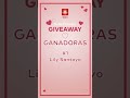 GANADORES DEL GIVEAWAY PARA EL 14 de febrero 😱✨💕🥳