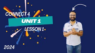 شرح كونكت 4 للصف الرابع الابتدائي الترم الأول الوحدة الأولى الدرس الأول | Connect 4 Unit 1 Lesson1