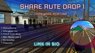 share rute trainz simulator full daop 1 freeware & panjang