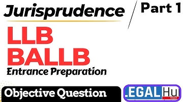 LLB/BALLB Entrance Preparation/ Jurisprudence(Objective) Part 1/विधिशास्त्र /Legalhub Nepal