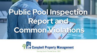 Public Pool Inspection Report and Common Violations CEU Course Swimming Pool Inspection Webinar