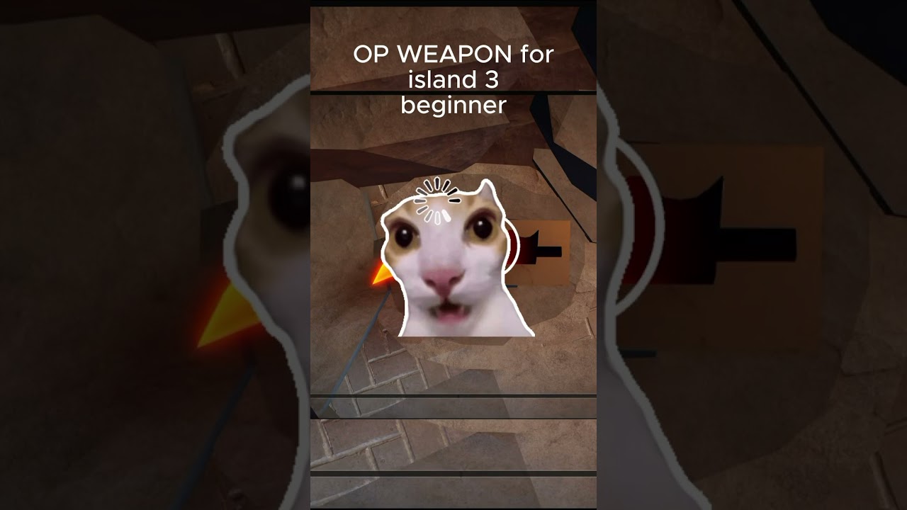 Op weapon for island 3 beginners 