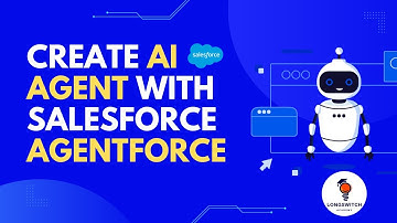 How to Create a Custom AI Agent in Salesforce (Agentforce Tutorial 2025 | Step-by-Step Guide)