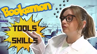 Bookemon Tools and Skills