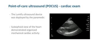 Philips Lumify Reacts case study:  Pre-hospiatl cardiac ultrasound in an apparent PEA patient