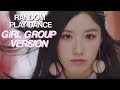 KPOP RANDOM PLAY DANCE (GIRL GROUP VERSION)