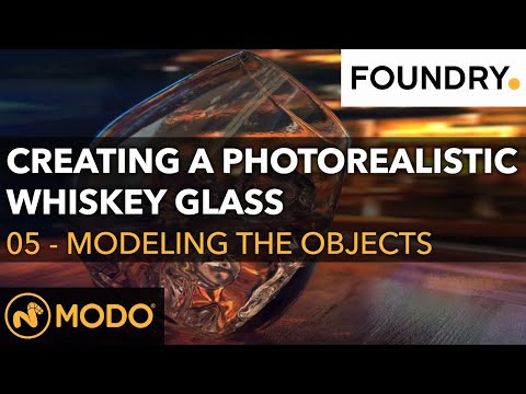 05  - Modeling the Objects | Creating a Photorealistic Whiskey Glass in Modo