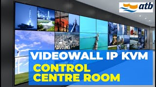 Videowall IP KVM System In Control Centre ATT Tanjung Bin |  Powered by AVCIT