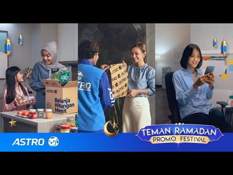 Astro #TemanRamadan Siap Penuhi Kebutuhan Ramadan-mu