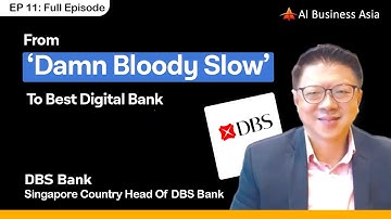 How DBS Bank Became the World’s Best Digital Bank || CEO of DBS Bank SG - Full Ep - 11#dbs #dbsbank