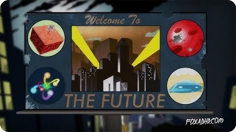 WELCOME TO THE FUTURE