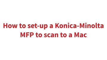 How to set-up a Konica-Minolta Multi-Function Printer to scan to a Mac