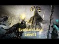 Everdark Libra level 1
