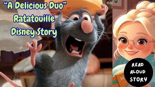 New Read Aloud Story For Kids Ratatouille- A Delicious Duo Disney Animals Story Book Collection
