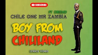 CHILE ONE ft DRIEMIO - BOY FROM CHILILAND [Audio]