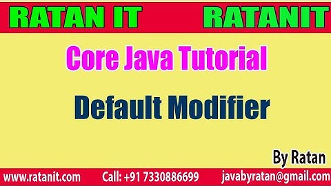 Core Java Tutorial || Modifiers in java || Default Modifier
