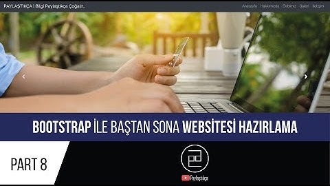 Bootstrap ile Baştan Sona Web Tasarım Projesi - Part 8
