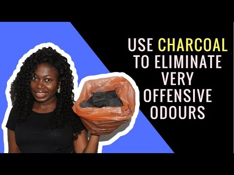 HOW TO USE CHARCOAL TO ELIMINATE VERY OFFENSIVE ODOURS