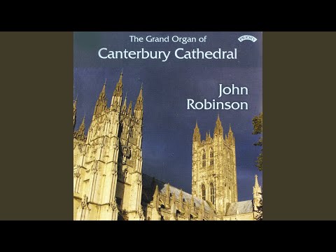 The Grand Organ of Canterbury Cathedral - YouTube
