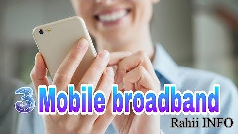 How to find three mobile broadband | New Method 3 Mobile broadband | 4G Mobile Broadband | #Trending