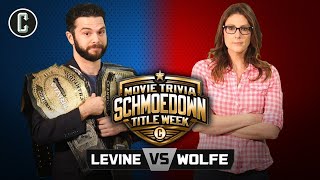 TITLE MATCH! Samm Levine vs  Clarke Wolfe II |  Movie Trivia Schmoedown