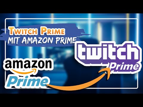 Twitch Prime kostenlos mit Amazon Prime abonnieren