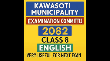 Class 8 English | Kawasoti Municipality First Term Exam 2082 | Complete Solved Paper & Important Q.