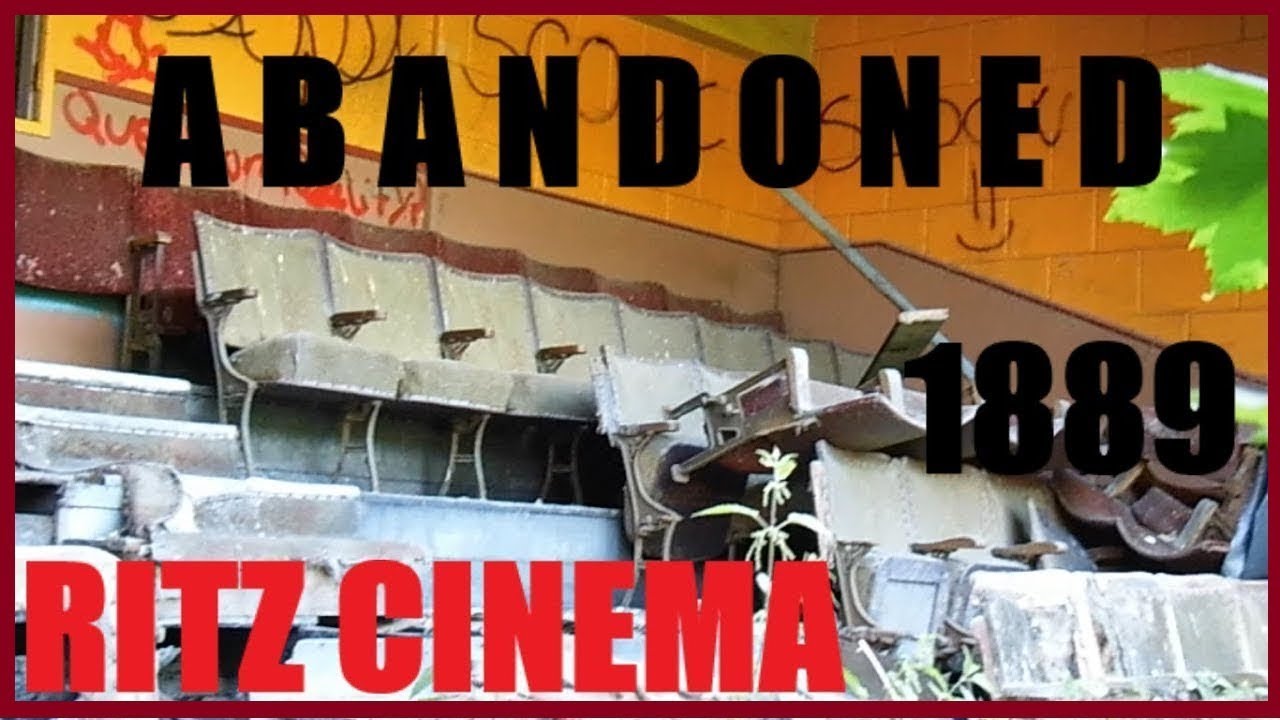 Abandoned ( Ritz Cinema 1889 )