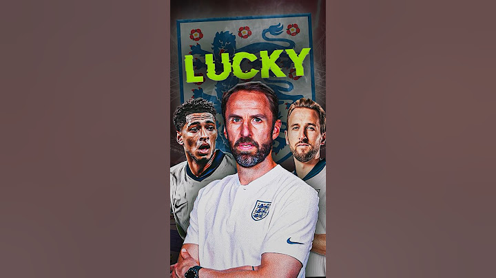 Gareth Southgate is a Very Lucky Man…