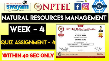 Natural Resources Management Week 4 Answers Solution | NPTEL 2023 | SWAYAM