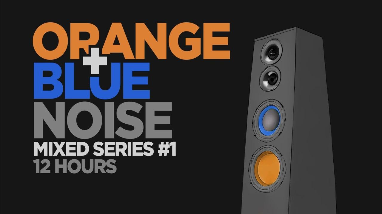 ORANGE + BLUE NOISE blocks other noises for study and sleep (12 hours