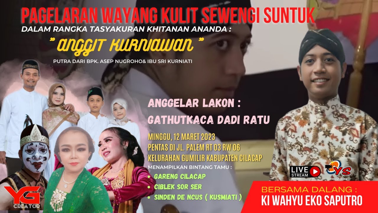 Wayang Kulit Semalam Suntuk Dalang Ki Wahyu Eko Saputro – Lakon: Gathotkaca Dadi Ratu 12 Maret 2023