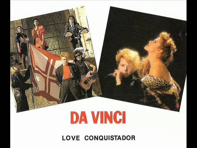 DA VINCI - LOVE CONQUISTADOR