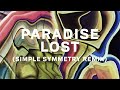 Paradise lost  kadosh simple symmetry remix