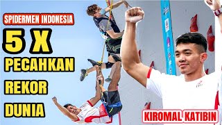 Spidermen Indonesia Bikin Rekor Dunia Lagi Kiromal Katibin Torehkan Rekor Panjat Tebing Tercepat