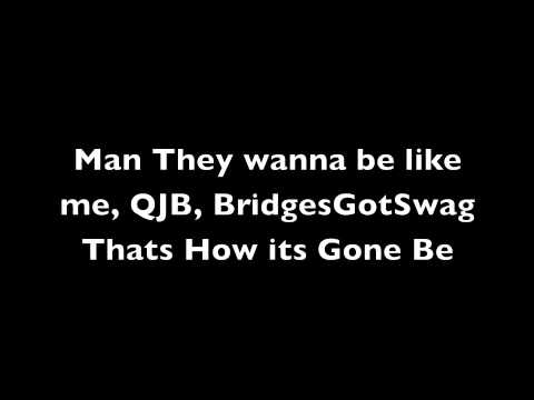 QJBs theme song for Neal Bridges