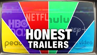 Honest Trailers | Every Streaming Service