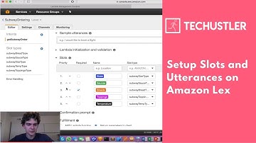 Building Chatbots - Setup Slots and Utterances on Amazon Lex