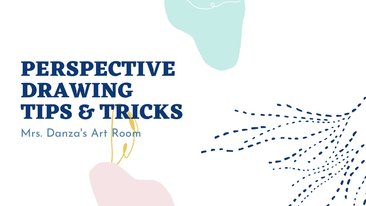 Perspective Drawing Tips and Tricks || Art Education || Mrs. Danza’s Art Room