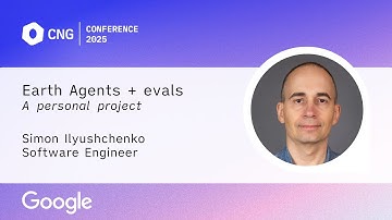 [CNG 2025] Earth Agents + evals – Simon Ilyushchenko