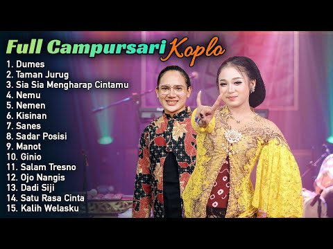 FULL CAMPURSARI KOPLO TERBARU LAGU TRENDING 2023 | DUMES - TAMAN JURUG | NIKEN SALINDRY - FALLDEN