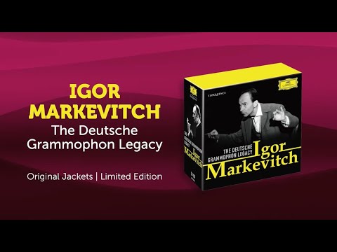 IGOR MARKEVITCH – THE DEUTSCHE GRAMMOPHON LEGACY