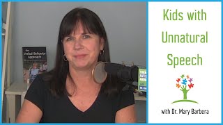 Autism Language Problems: Unnatural Speech & Conditional Discrimination Errors