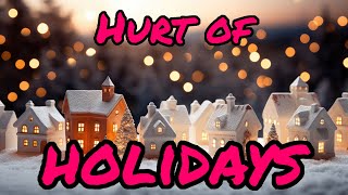 Hurt Of Holidays by Fantastic Pains and How We Hide Them 26 views 4 months ago 46 minutes