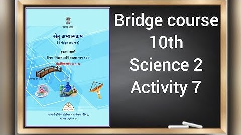 Setu abhyaskram 10th science 2 activity 7 || bridge course || setu abhyaskram