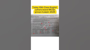 10th class English Lahore board Group 2 solved mcqs 10th English evening paper 2025