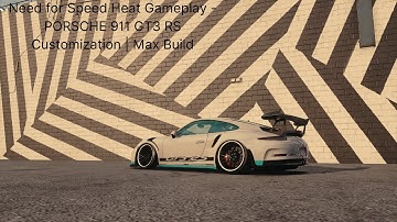 Need for Speed Heat Gameplay - PORSCHE 911 GT3 RS Customization | Max Build