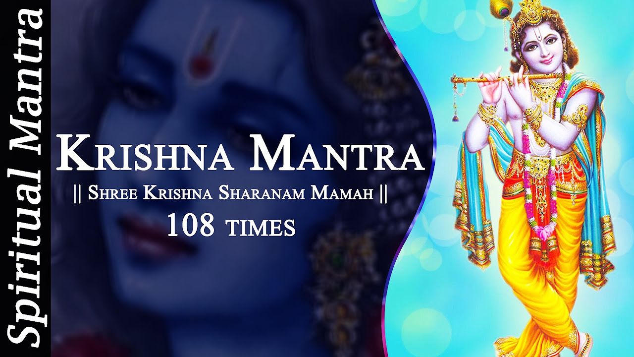Shree Krishna Sharanam Mamah Dhun 108 times   Peaceful Krishna Mantra  Full Songs 